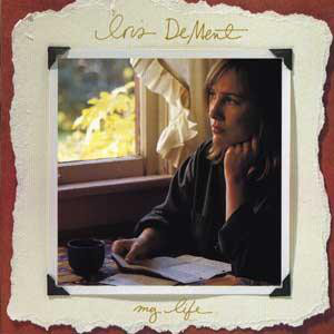 Iris DeMent: My Life (1994)